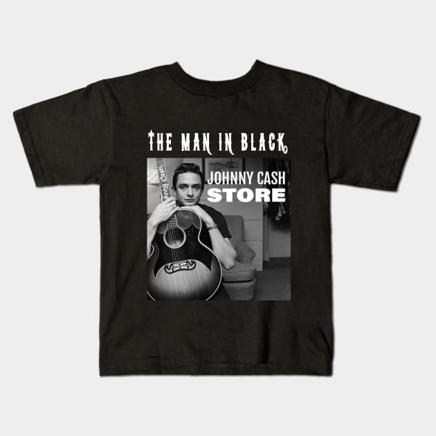 johnny cash store The Man in Black Graphic Tee song Poster vintage design, Singer TShirt Sweatshirt T-shirt LTL12 T-Shirt Kids T-Shirt by black lynx